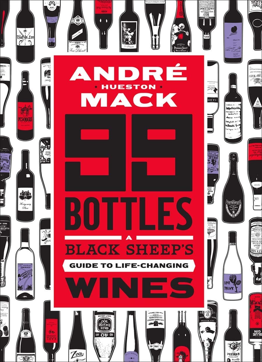 99 Bottles: A Black Sheep's Guide to Life-Changing Wines cover