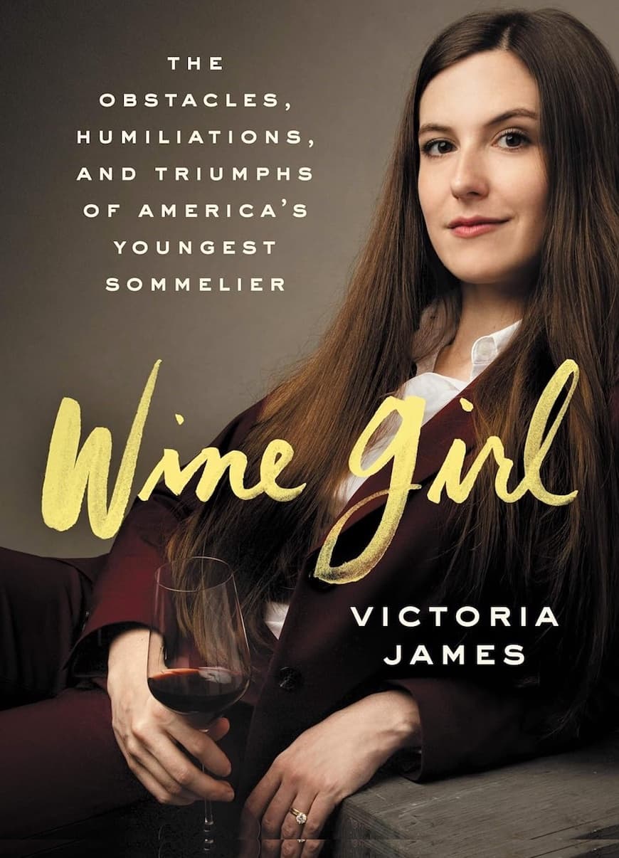 Wine Girl: The Trials and Triumphs of America's Youngest Sommelier cover